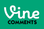 1000 Vine Comments / Kommentare für Dich